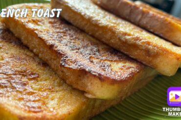 How to make French Toast / French Toasts Recipe