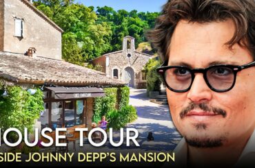 Johnny Depp | House Tour | $63 Million French Mansion & More