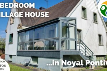FRENCH HOME FOR SALE - MORBIHAN, Noyal Pontivy, 4 Bed House in Walking Distance to Shops
