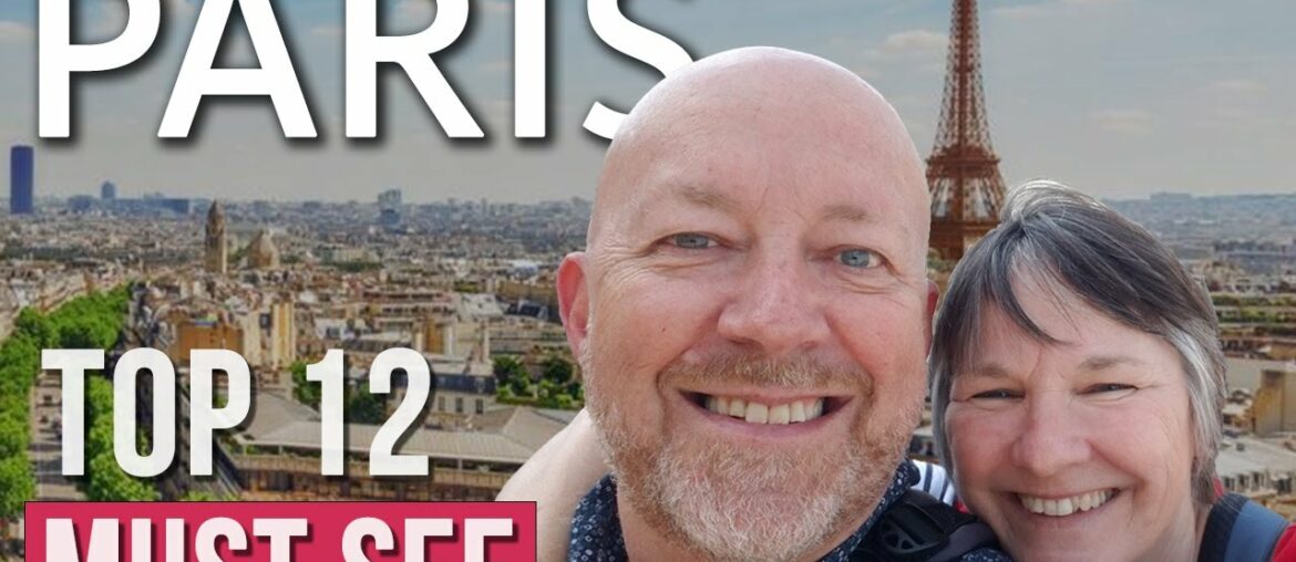 Top 12 Things To Do & Visit in Paris