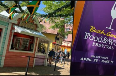 Busch Gardens Williamsburg Food and Wine Festival 2022!