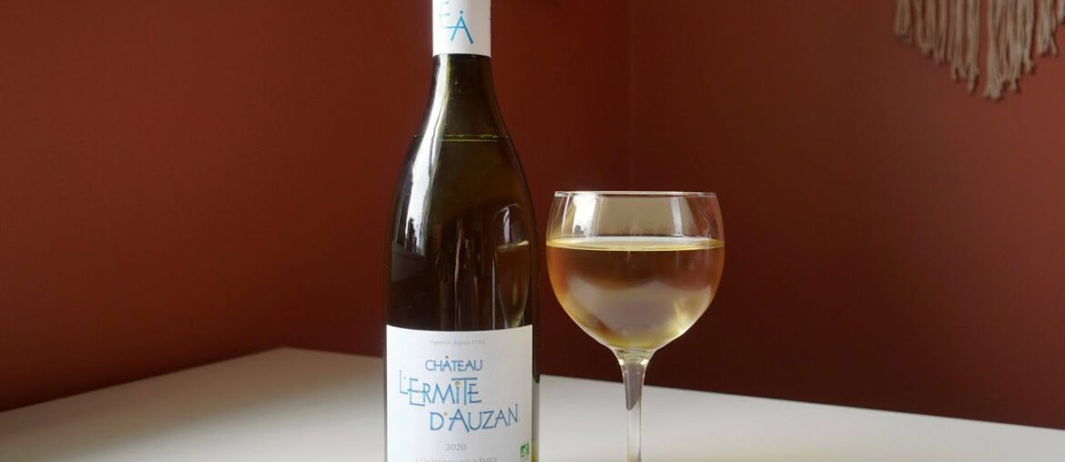 Wine At The Pharm: Chateau l'Ermite d'Auzan Blanc Wine Tasting & Review