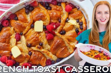 Easy, Croissant French Toast Casserole Recipe | with Overnight Instructions!
