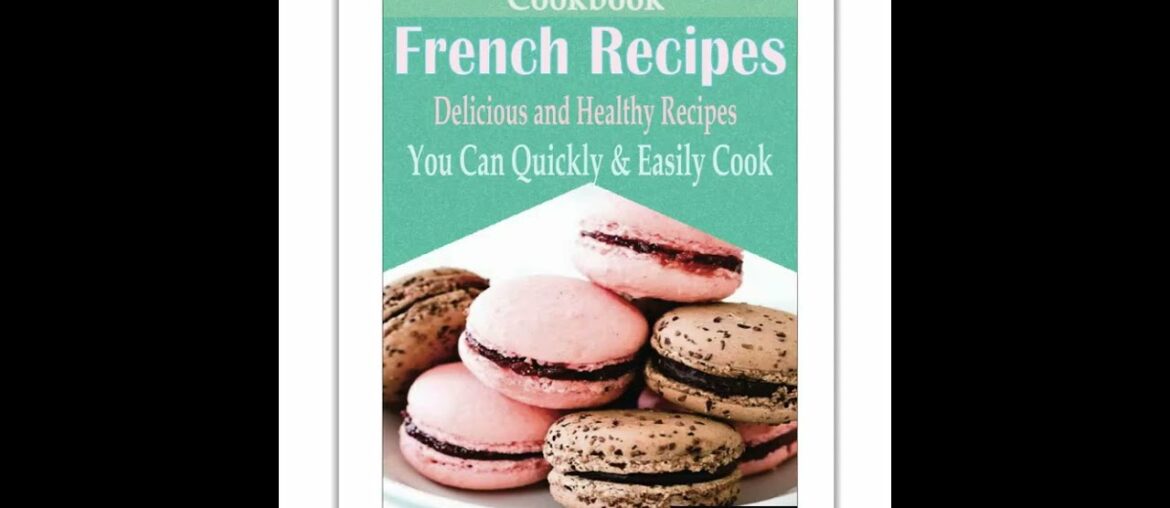 Cook book of French recipes | audiobook