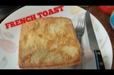 How to Make French Toast || classic recipe easy