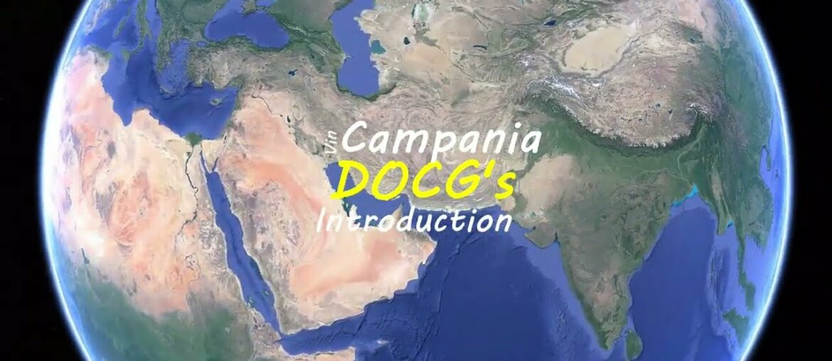 Campania DOCG’s Introduction | Campania | Wine study Campania DOCG’s Introduction | Campania | Wine study