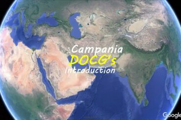 Campania DOCG’s Introduction | Campania | Wine study