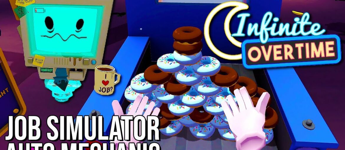 Job Simulator VR | Infinite Overtime | Auto Mechanic | 60FPS - No Commentary