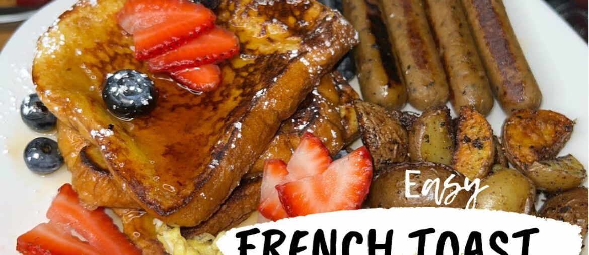 Homemade French Toast/ Brunch/ Breakfast/ @hunnisoul_
