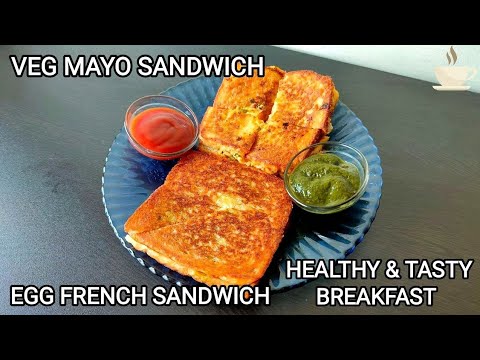VEG MAYO & EGG FRENCH SANDWICH RECIPE || HEALTHY BREAKFAST || A CUP OF DELIGHT VEG MAYO & EGG FRENCH SANDWICH RECIPE || HEALTHY BREAKFAST || A CUP OF DELIGHT