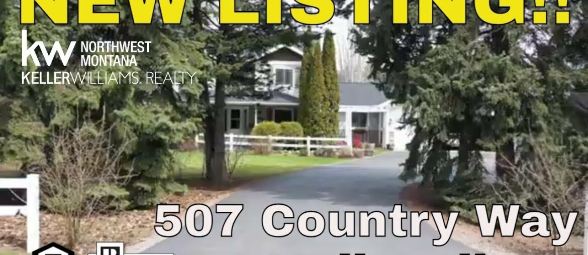 NEW LISTING: 507 Country Way, Kalispell MT 59901 | MLS #22205338 NEW LISTING: 507 Country Way, Kalispell MT 59901 | MLS #22205338