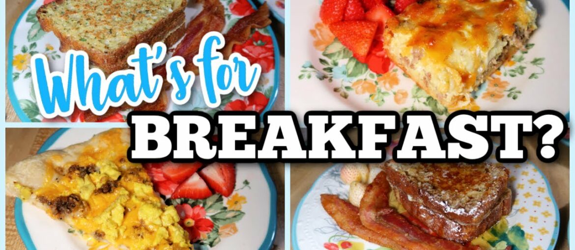 WHAT'S FOR BREAKFAST? | Breakfast Pizza, Breakfast Casserole, & Sweet or Savory French Toast WHAT'S FOR BREAKFAST? | Breakfast Pizza, Breakfast Casserole, & Sweet or Savory French Toast