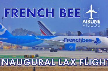 French Bee Inaugural Los Angeles Arrival