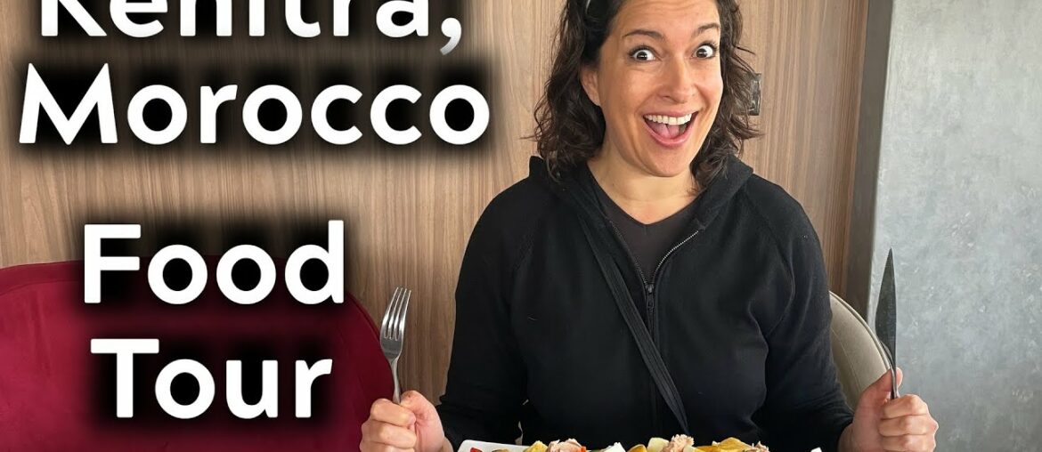 Kenitra Morocco Food Tour 2022 | Kenitra Restaurant Guide - What's Good to Eat in Kenitra Morocco?
