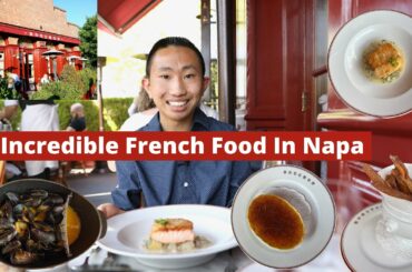 My Favorite French Food In Napa Valley | Bouchon Bistro