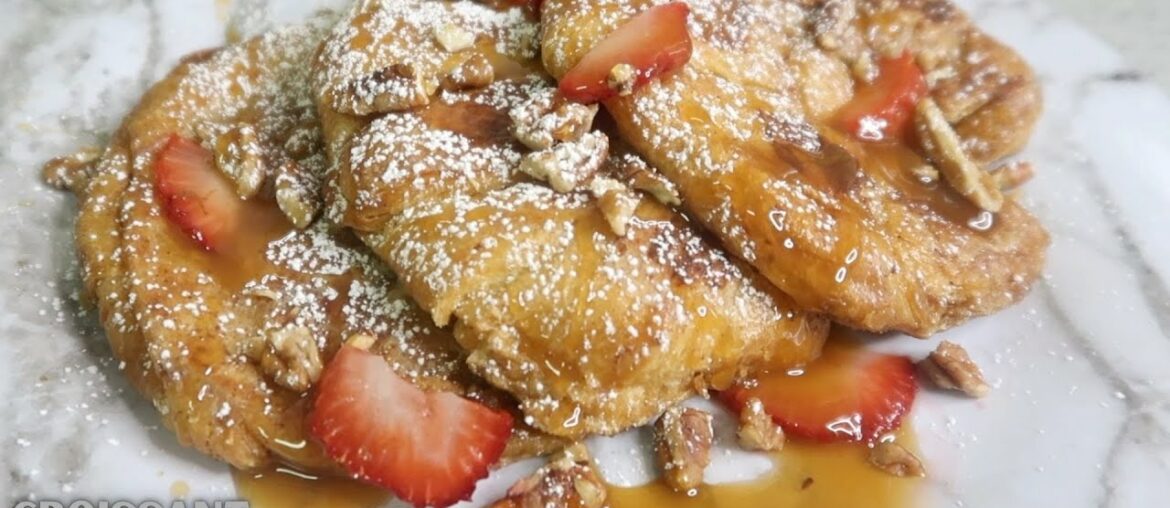 CROISSANT FRENCH TOAST | MOTHER'S DAY BRUNCH | SIMPLE + EASY BRUNCH RECIPE