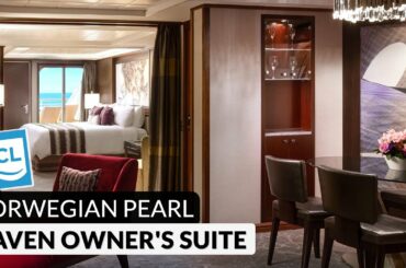NCL Pearl | The Haven Deluxe Owner's Suite with Balcony Full Tour & Review 4K | Category H4