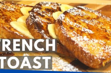 French Toast Recipe #Breakfast