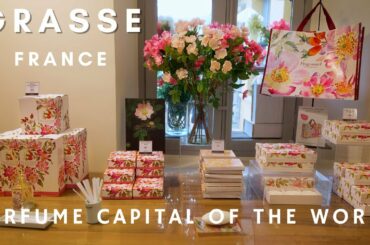 Grasse, France. Perfume Capital of the World (French Riviera Part - 4)