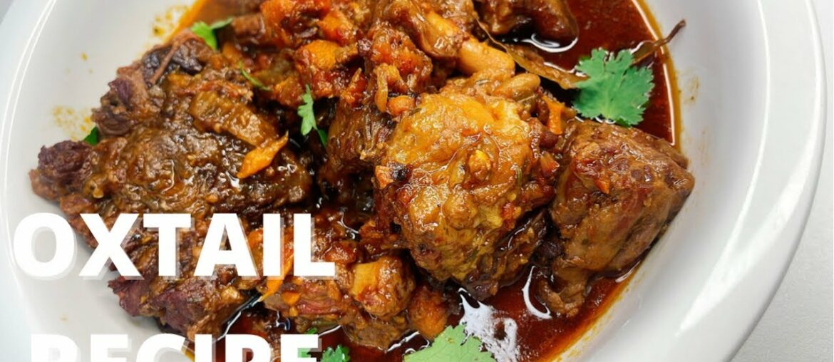 Oxtail Recipe