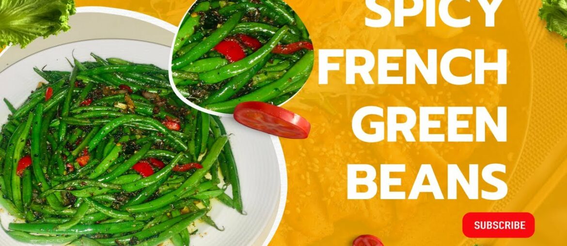 You MUST TRY This DELICIOUS Spicy French Green Beans Recipe! You MUST TRY This DELICIOUS Spicy French Green Beans Recipe!