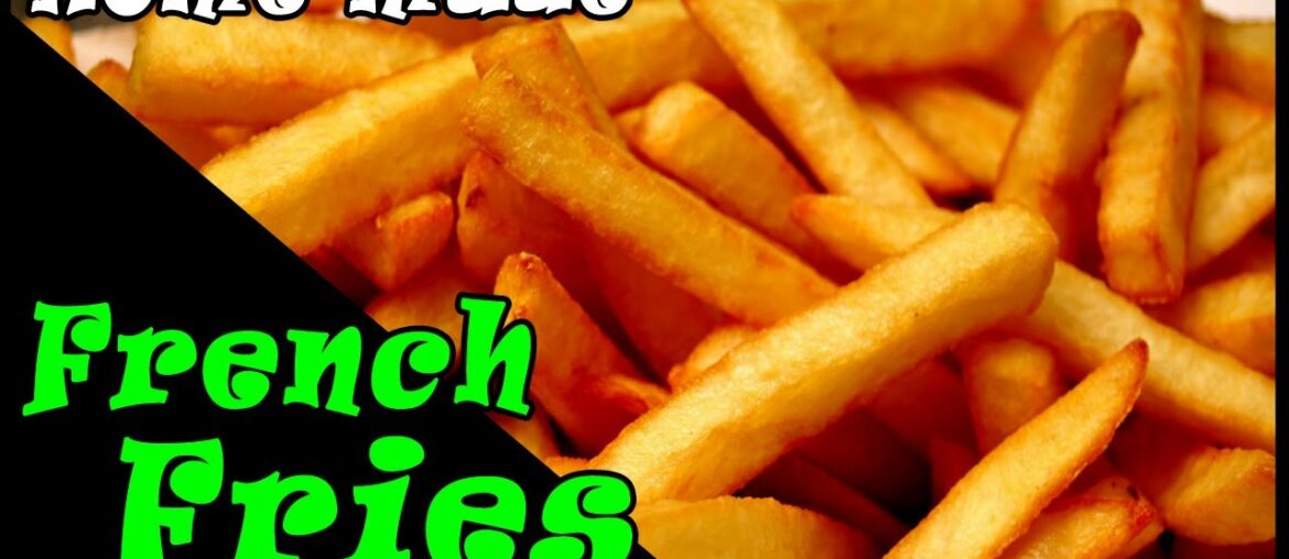 How To Make French Fries at home | Home made French Fries | french fries recipe | kaise banate hain