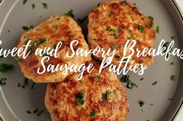 BREAKFAST SAUSAGE PATTIES