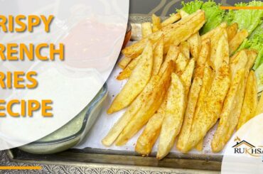 Crispy French Fries Recipe | How to Cook French Fries at Home | Rukhsana's Kitchen