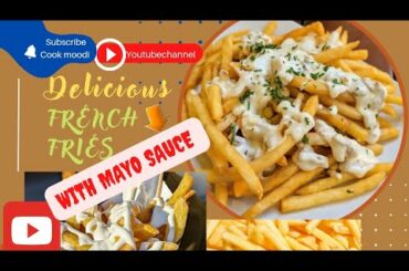 French fries recipe | potato fries | crispy fries | McDonald fries | mayo sauce | loaded fries | fry