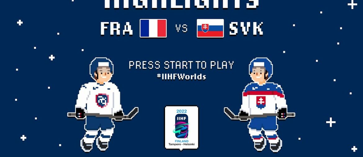 Highlights | France vs. Slovakia | 2022 #IIHFWorlds Highlights | France vs. Slovakia | 2022 #IIHFWorlds