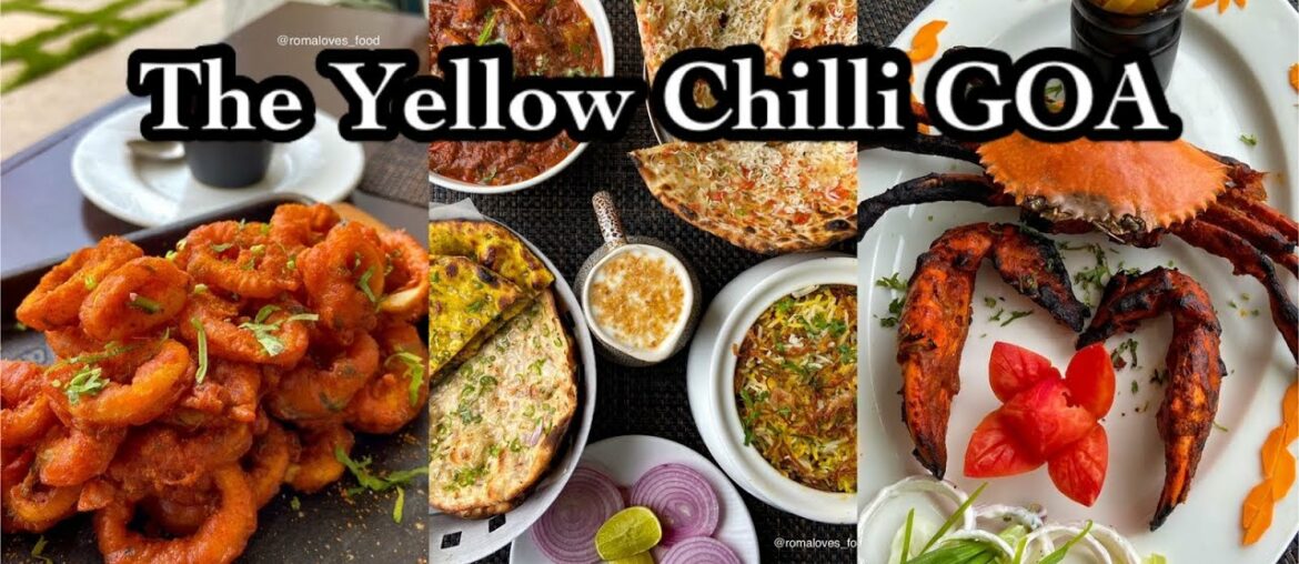 FINE DINING RESTAURANT BY CHEF SANJEEV KAPOOR IN GOA | YELLOW CHILLI GOA | GOAN RESTAURANT FINE DINING RESTAURANT BY CHEF SANJEEV KAPOOR IN GOA | YELLOW CHILLI GOA | GOAN RESTAURANT