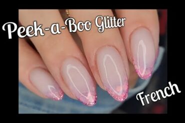 How To: Peek-a-Boo Glitter French with Dip Powder