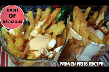 CRUNCHY & CREAMY FRENCH FRIES RECIPE | HOW TO MAKE CRUNCHY FRENCH FRIES | RECIPE BY DASHOFDELICIOUS