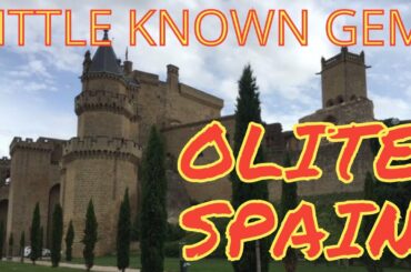 OLITE, SPAIN: Amazing Spanish castle & wineries