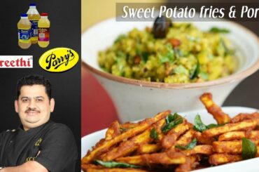 Venkatesh Bhat makes Sweet potato fries and poriyal