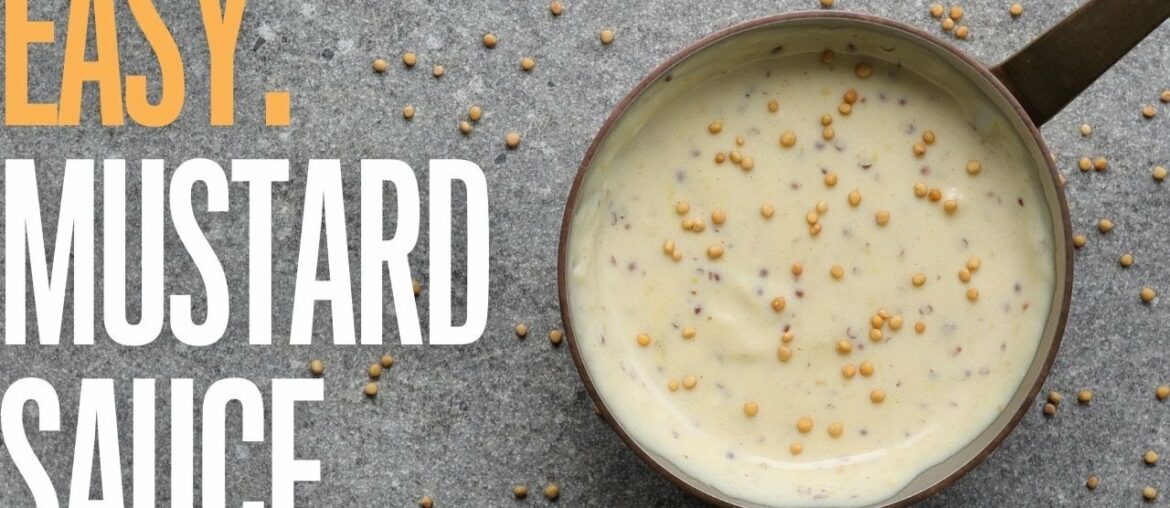 The true side of French home cooking: Mustard sauce