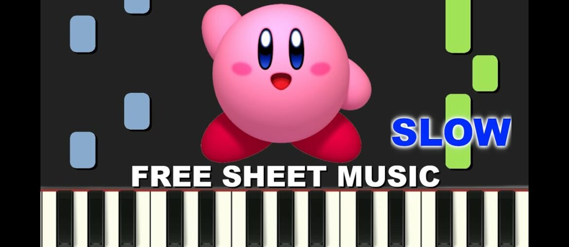 SLOW piano tutorial "GOURMET RACE" Kirby theme, Nintendo, with free sheet music (pdf)