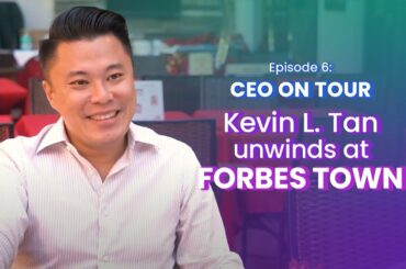 Kevin Tan Forbes Unwinds At Forbes Town | CEO On Tour
