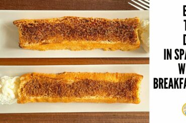 HEALTHY TWIST on SPANISH FRENCH TOAST: NO-FRY, NO EGG TORRIJAS