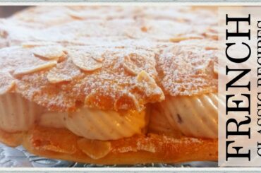 Paris-Brest Recipe/Classic French Dessert Recipe
