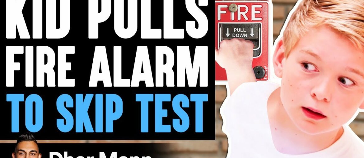 KID PULLS Fire Alarm To SKIP TEST, He Lives To Regret It | Dhar Mann KID PULLS Fire Alarm To SKIP TEST, He Lives To Regret It | Dhar Mann