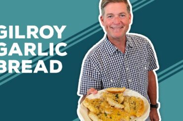Love & Best Dishes: Gilroy Garlic Festival Garlic Bread Recipe