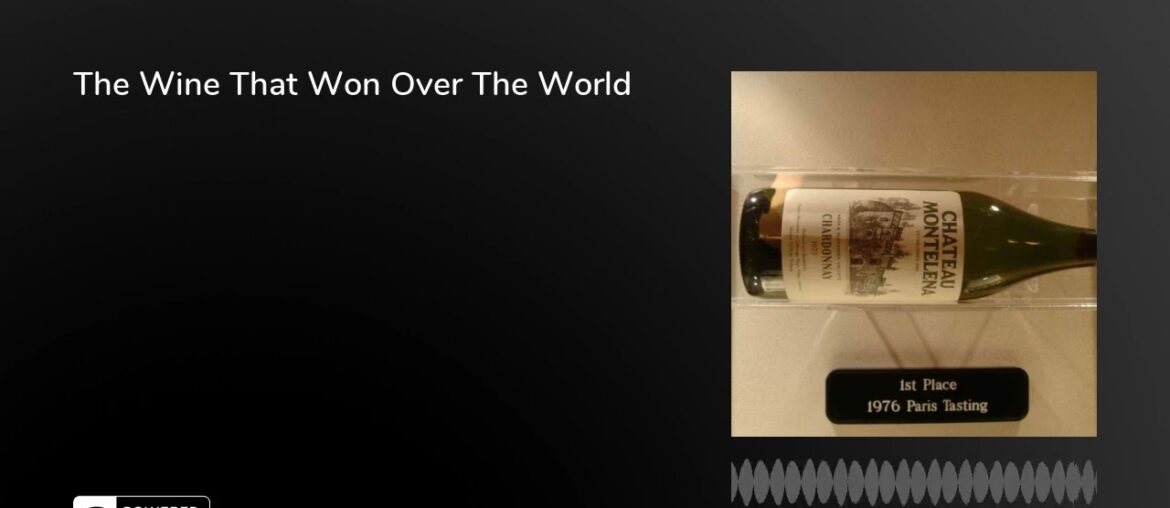 The Wine That Won Over The World The Wine That Won Over The World