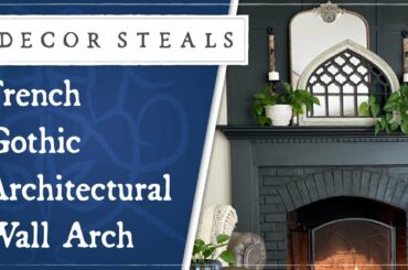 Decor Steals' French Gothic Architectural Wall Arch