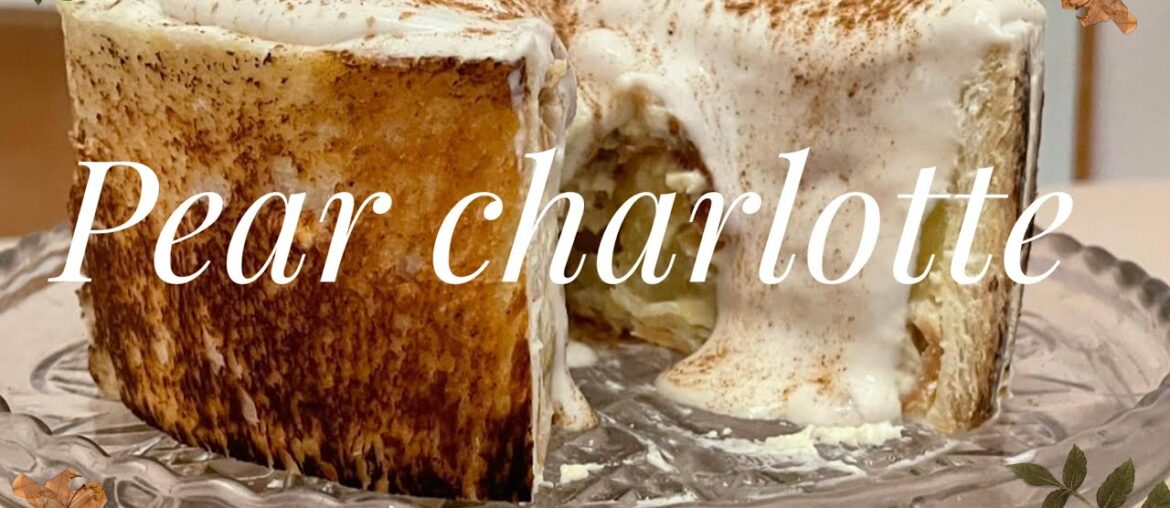 The french pear charlotte cake with chef Thierry marks recipe