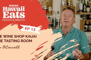 The Wine Shop and The Tasting Room Kauai