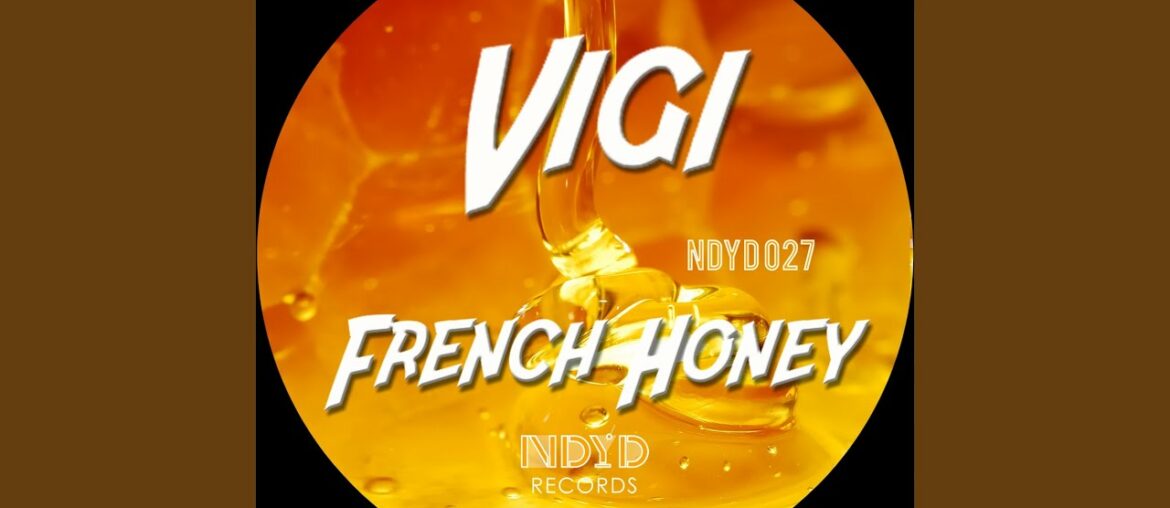 French Honey (Original Mix)