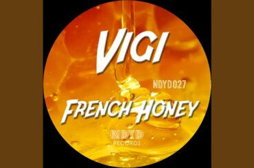 French Honey (Original Mix)