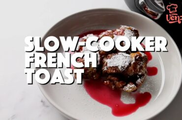 SLOW COOKER FRENCH TOAST | VENZUX RECIPES