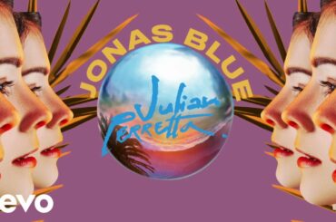 Jonas Blue, Julian Perretta - Perfect Melody (Lyric Video)